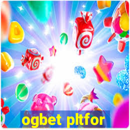 ogbet pltfor